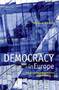Democracy in Europe : The EU and National Polities