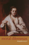 Moral Dilemmas : and Other Topics in Moral Philosophy