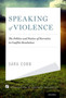 Speaking of Violence : The Politics and Poetics of Narrative in Conflict Resolution