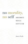 No Morality, No Self : Anscombes Radical Skepticism