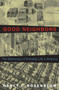 Good Neighbors : The Democracy of Everyday Life in America