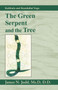 The Green Serpent and the Tree : Kabbala and Kundalini Yoga