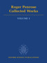 Roger Penrose: Collected Works : Volume 1: 1953-1967