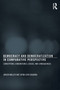 Democracy and Democratization in Comparative Perspective - RPD : Conceptions, Conjunctures, Causes, and Consequences