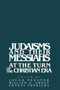 Judaisms and their Messiahs at the Turn of the Christian Era