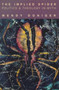 The Implied Spider : Politics and Theology in Myth
