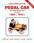 Evolution of the Pedal Car -Vol .1 : and other riding toys 1884-1970s by Neil S. Wood - Paperback
