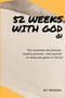 52 Weeks with God Q1