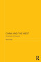 China and the West : Crossroads of Civilisation