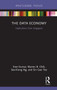 The Data Economy : Implications from Singapore