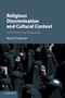 Religious Discrimination and Cultural Context : A Common Law Perspective