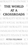 The World at a Crossroads: Second Edition