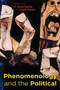 Phenomenology and the Political