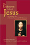 Unknown Life of Jesus: The Original Text of Nicolas Notovitch's 1887 Discovery