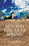 Beyond the Arab Spring : The Evolving Ruling Bargain in the Middle East