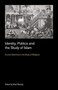 Identity, Politics and the Study of Islam : Current Dilemmas in the Study of Religions