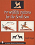 79 Wildlife Patterns for the Scroll Saw by Frank Pozsgai - Paperback