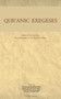 Qur'anic Exegeses : Selected Entries from Encyclopaedia of the World of Islam