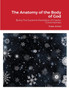 The Anatomy of the Body of God : Being The Supreme Revelation of Cosmic Consciousness