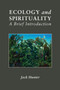 Ecology and Spirituality : A Brief Introduction