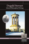 Dugald Stewart : Selected Philosophical Writings