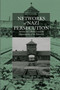 Networks of Nazi Persecution : Bureaucracy, Business and the Organization of the Holocaust