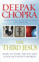 The Third Jesus : How to Find Truth and Love in Today's World