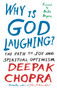 Why Is God Laughing? : The path to joy and spiritual optimism