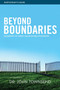 Beyond Boundaries Bible Study Participant's Guide : Learning to Trust Again in Relationships