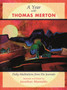 A Year with Thomas Merton