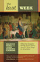 The Last Week : What The Gospels Really Teach About Jesus'S Final Days In Jerusalem