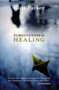 Forgiveness is Healing