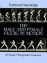 The Male and Female Figure in Motion : 60 Classic Photographic Sequences by Eadweard Muybridge - Paperback