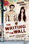 The Writing on the Wall : High Art, Popular Culture and the Bible