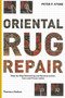 Oriental Rug Repair: Step-by-Step Reknotting, Reconstruction,care by Peter F. Stone - Paperback