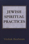 Jewish Spiritual Practices