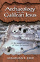 Archeology and the Galilean Jesus: a RE-Examination of the Evidence
