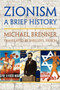 Zionism : A Brief History