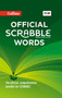 Collins Official Scrabble Words : The Official, Comprehensive Wordlist for Scrabble (TM) by Collins Dictionaries - Hardback