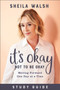 It`s Okay Not to Be Okay Study Guide ??? Moving Forward One Day at a Time