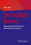 Die Radikale Rechte : Biopsychosoziale Wurzeln und internationale Variationen