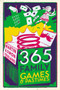 365 Family Games and Pastimes by Martin Toseland - Paperback