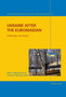 Ukraine after the Euromaidan : Challenges and Hopes : 13