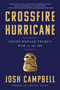 Crossfire Hurricane : Inside Donald Trump's War on the FBI