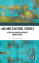 Law and Cultural Studies : A Critical Rearticulation of Human Rights
