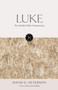 The Hodder Bible Commentary: Luke