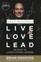 Daily Readings from Live Love Lead : 90 Days to Living, Loving, Leading