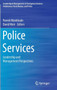 Police Services : Leadership and Management Perspectives