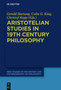 Aristotelian Studies in 19th Century Philosophy