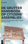 De Gruyter Handbook of Citizens' Assemblies